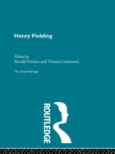 Henry Fielding : The Critical Heritage by Ronald Paulson (1996, Hardcover)