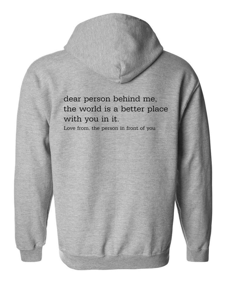 Dear Person Behind Me Love From Cool Hombres Mujeres Unisex Top Sudadera con Capucha 2869 Foto 3 de 3