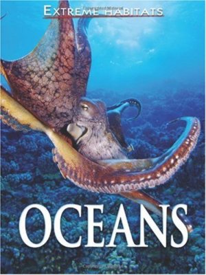 Extreme Habitats: Oceans By Susie Hodge