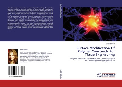 Surface Modification Of Polymer Constructs For Tissue Engineering Laleh Safinia