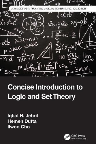 Concise Introduction to Logic and Set Theory by Iqbal H. Jebr... - 9781032106229