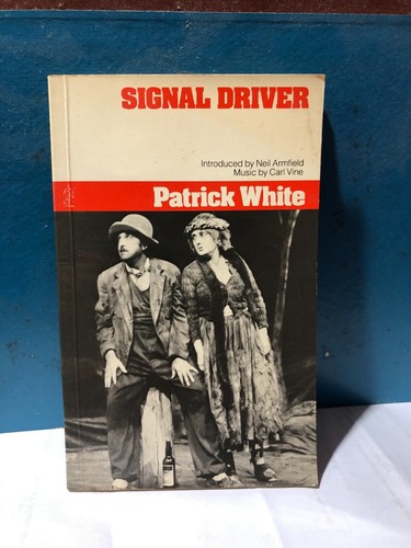 SIGNAL DRIVER by Patrick White
