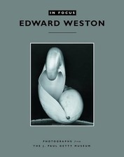 . Abbott In Focus: Edward Weston – Photographs from the (Paperback) (UK IMPORT)