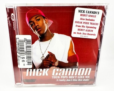 Nick Cannon - Your Pops Don't Like Me (Debut Single) [RARE NEW CD + RARE Hype! ]