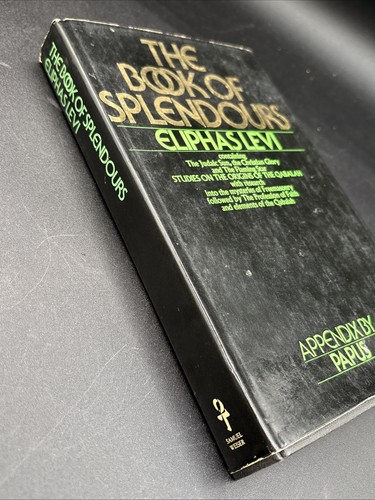 The Book of Splendours Hardcover Eliphas Levi 1973 Qabalah Origins - Picture 2 of 11