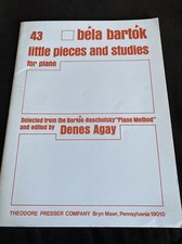 B la Bart k - Little Pieces and Studies for Piano by Denes Agay - 1970
