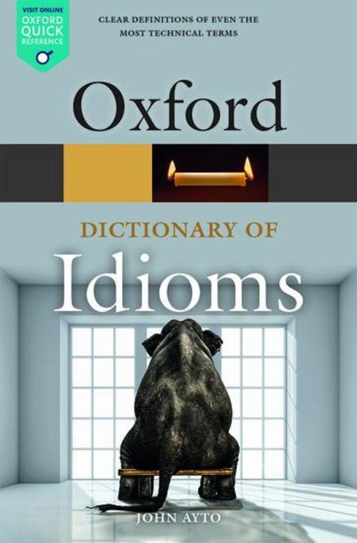 Thumbnail - John Ayto Oxford Dictionary Of Idioms
