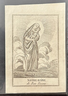 Pious Image 19th Century No. 658 Notre Dame De Bon Secours