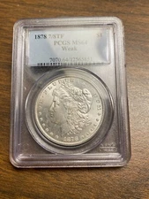 1878 7/8TF Morgan dollar PCGS MS 64 blast white eye appeal VAM 41C R6 #o24