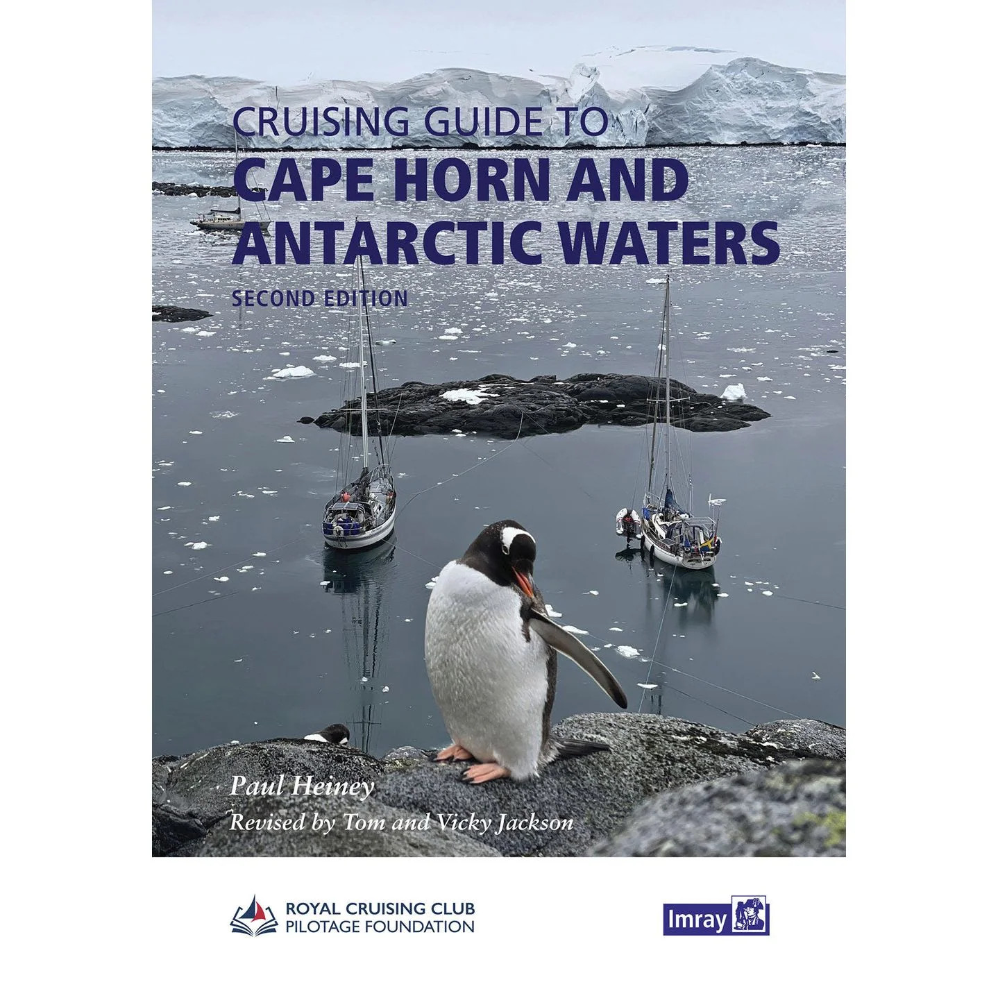 Cruising Guide to Cape Horn and Antarctic Waters by Paul Heiney Hardcover - Image 5