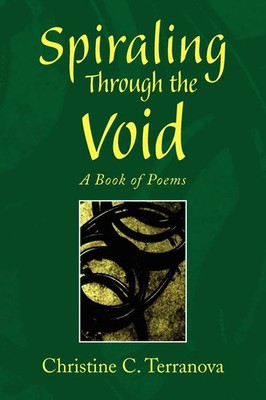 Spiraling Through the Void Christine C. Terranova Taschenbuch Englisch 2008