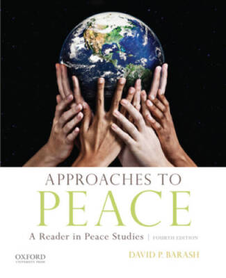 Approaches to Peace - Paperback By Barash, David P. - VERY GOOD