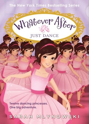 Just Dance Whatever After 15 by Sarah Mlynowski PAPERBACK 9781338775570