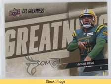 2024 Upper Deck CFL CFL Greatness Gold Boris Bede #87 READ 1g4p