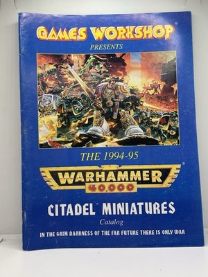 Games Workshop Presents The 1994-1995 Warhammer 40000 Citadel Miniatures Catalog