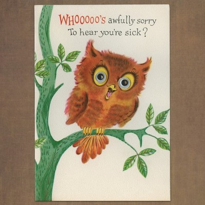 Unused Vintage Greetings Inc FUNNY GET WELL Card, Cartoon Owl Whoo Awfully Sorry