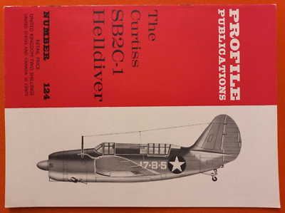Aircraft Profile Publications 124, The Curtiss SB2C-1 HELLDIVER