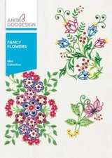 Fancy Flowers Anita Goodesign Embroidery Machine Design CD NEW