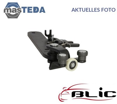6003-00-0375P ROLLENFÜHRUNG SCHIEBETÜR BLIC NEU OE QUALITÄT
