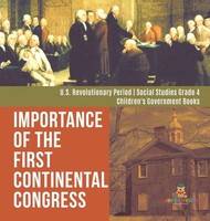 Baby | Importance Of The First Continental Congress U.S. Revolutionary Period...