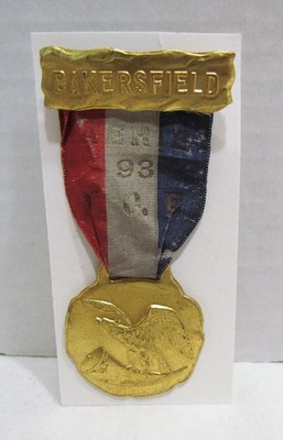 FRATERNAL ORDER OF EAGLES BAKERSFIELD AERIE 93 MEDAL BADGE c. EARLY 1900's FOE