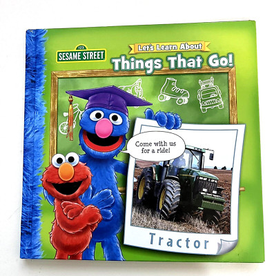 Sesame Street - Let's Learn About-Things That Go! - New Hardback Edition 2017