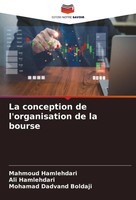 Mahmoud Hamlehdari (U. A.) | La Conception De L'organisation De La Bourse | Buch