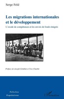 Serge Feld | Les Migrations Internationales Et Le DéVeloppement | Taschenbuch