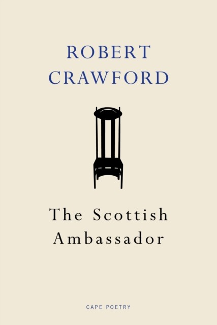 The Scottish Ambassador by Robert Crawford (Paperback Book)