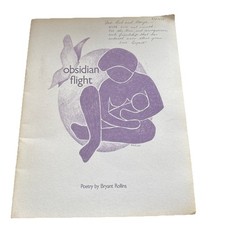 Bryant Rollins African American Poet & Writer OBSIDIAN FLIGHT Inscribed & Signed