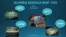 How-To 6-71 Blower Rebuild NOW INCLUDES V-SERIES  Usb  8v71 6v71 8v92 4-71 3-71