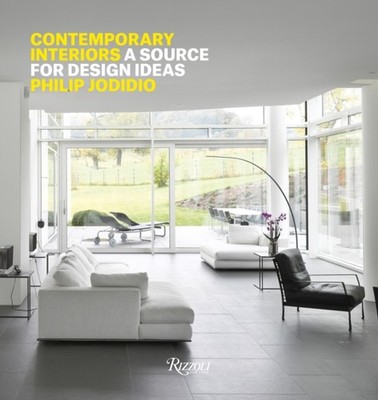 Contemporary Interiors A Source of Design Ideas A by Philip Jodidio HARDBACK