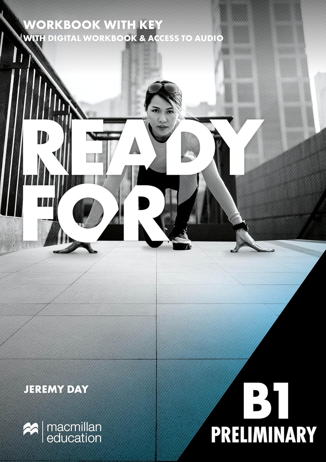 READY FOR B1 PRELIMINARY WORKBOOK + DIGITAL WORKBOOK & AUDIO with ANSWERS @ NEW
