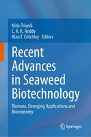 Recent Advances In Seaweed Biotechnology ~ Nitin Trivedi ~ 9789819605187