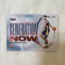 Topps 2025 Generation Now Rookie Insert Jeremiah Fears GN-7 New Orleans Pelicans