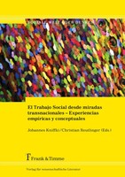 El Trabajo Social Desde Miradas Transnacionales - Experiencias EmpíRicas Y...