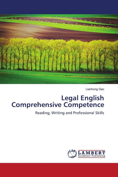 Lianhong Gao | Legal English Comprehensive Competence | Taschenbuch | Englisch-image