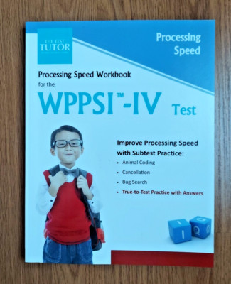 Processing Speed Workbook for the WPPSI-IV Test the Test Tutor Book New