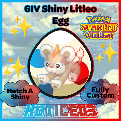 Litleo   SHINY 6IV EGG   Pokemon Scarlet & Violet   TEAL MASK DLC  
