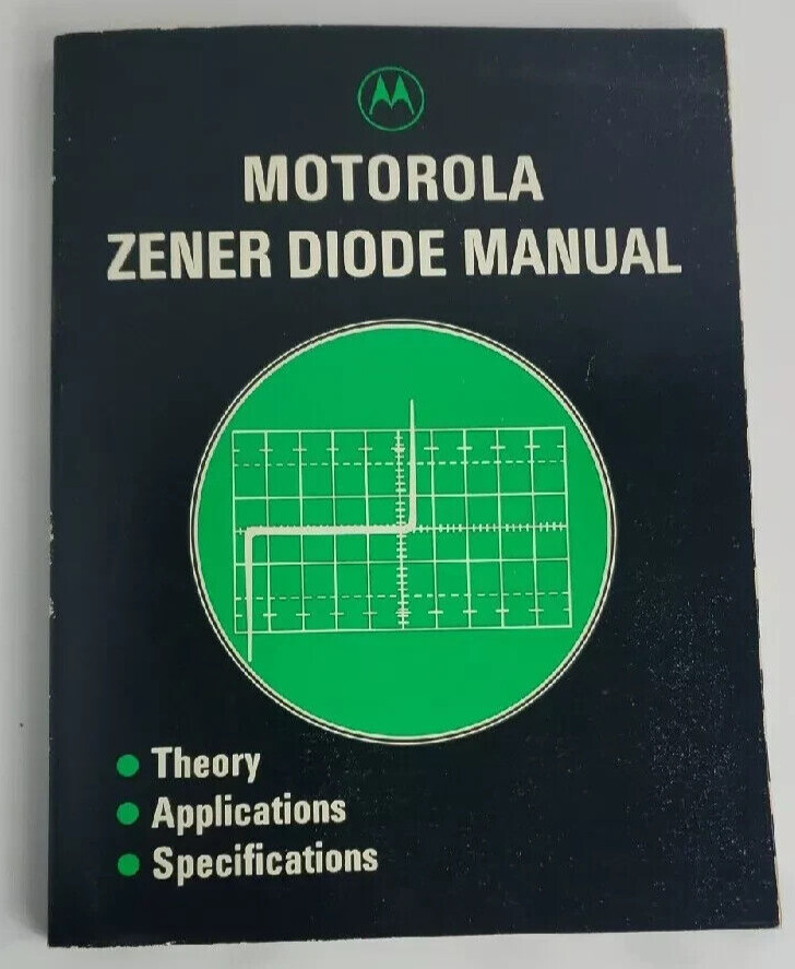 Motorola Zener Diode Manual (1980) Series A Good Condition.