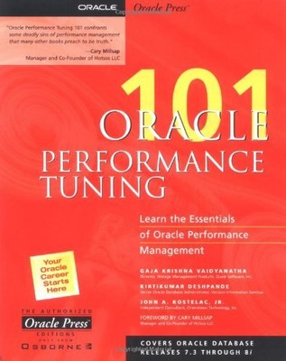 Oracle Performance Tuning 101 (Oracle Press 101),Gaja Vaidyanath
