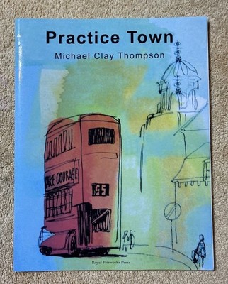Practice Town by Michael Clay Thompson - Student Book : 2nd Ed - 2023 TPB
