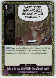 Luffy Is the Man Who Will Be King of the Pirates!!! OP12-079 (Legacy of the Master) Foil Rare