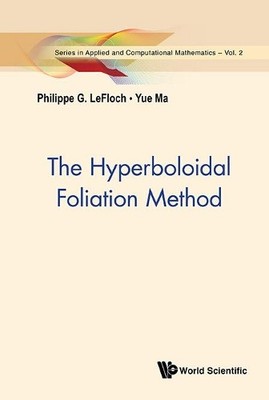Hyperboloidale Foliationsmethode, die - 9789814641623