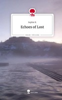 Sophie R. | Echoes Of Lost. Life Is A Story - Story.One | Buch | Englisch (2025)