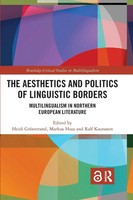 The Aesthetics And Politics Of Linguistic Borders Heidi GröNstrand (U. A.) Buch