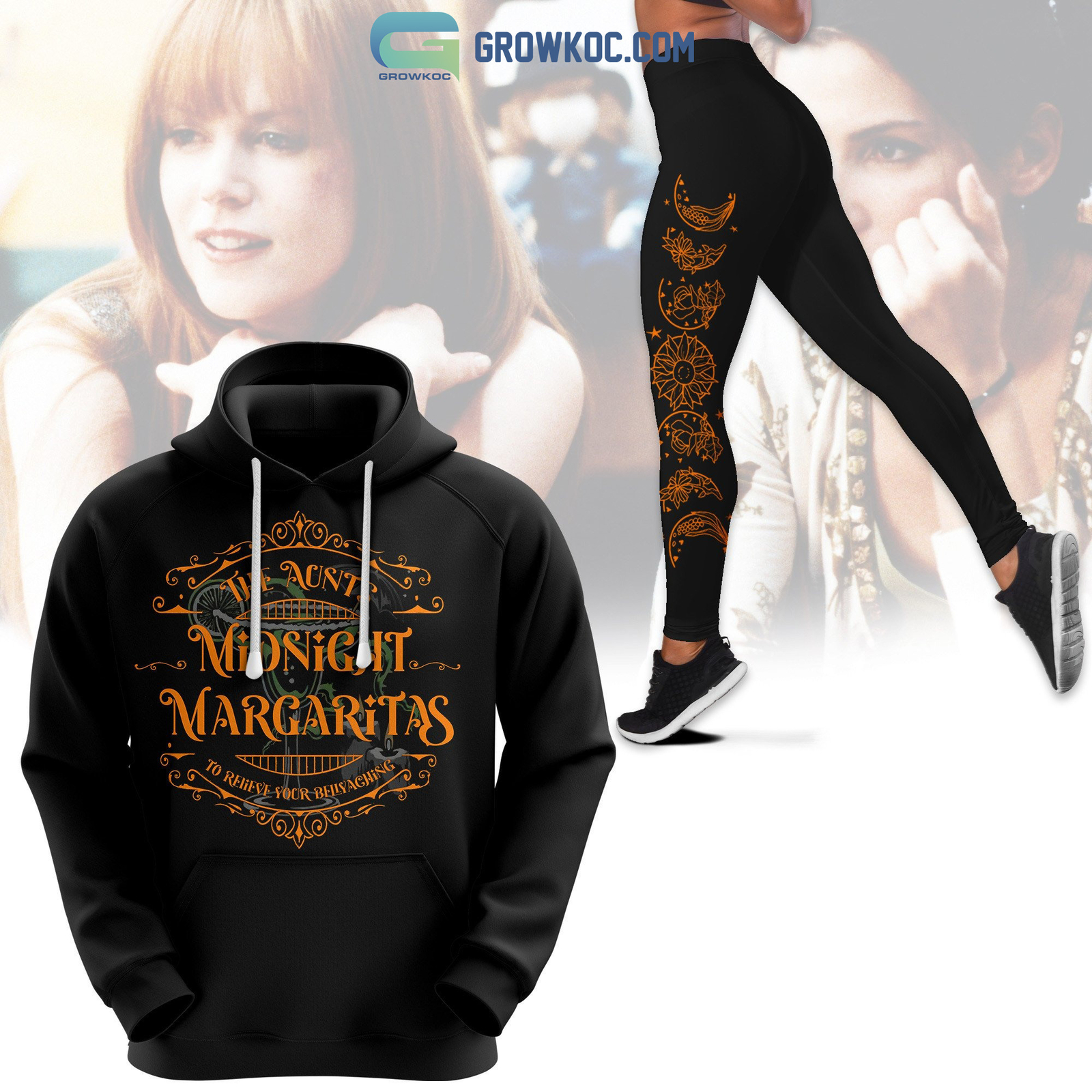 The Aunts Midnight Margaritas To Relieve Your Bellyaching Hoodie Leggings Set