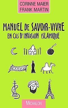Manuel de savoir-vivre en cas d'invasion islamique von C... | Buch | Zustand gut - Afbeelding 1 van 2