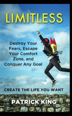 King - Limitless  Destroy Your Fears Escape Your Comfort Zone and Co - X555z