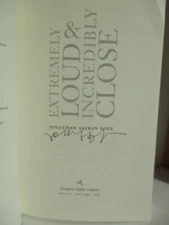 EXTREMELY LOUD & INCREDIBLY CLOSE signed by JONATHAN SAFRAN FOER 2005 arc